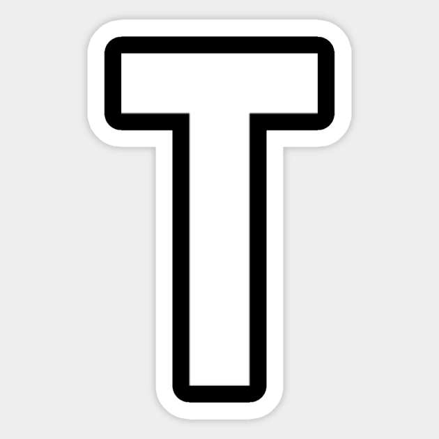 Capital T Alphabet Letters Letter T Sticker TeePublic